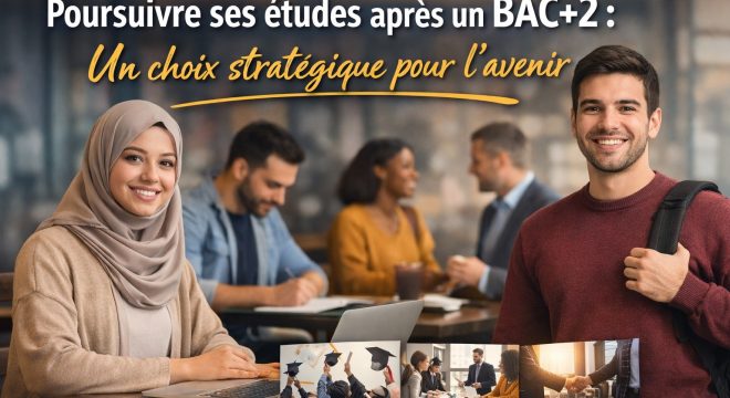 Et après le BAC+2 ? Osez viser plus haut